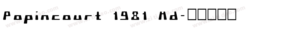 Popincourt 1981 Md字体转换